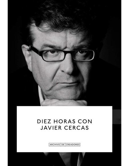 Diez horas con Javier Cercas