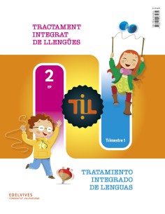 TIL Tractament Integrat de Llengues Tratamiento Integrado de Lenguas 2