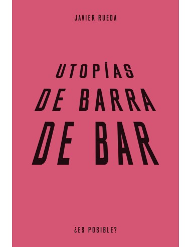 Utopias de barra de bar