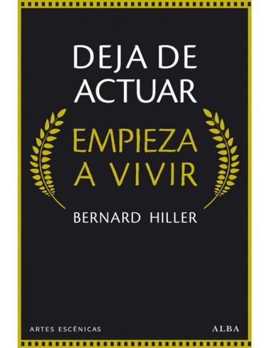 Deja actuar empieza a vivir