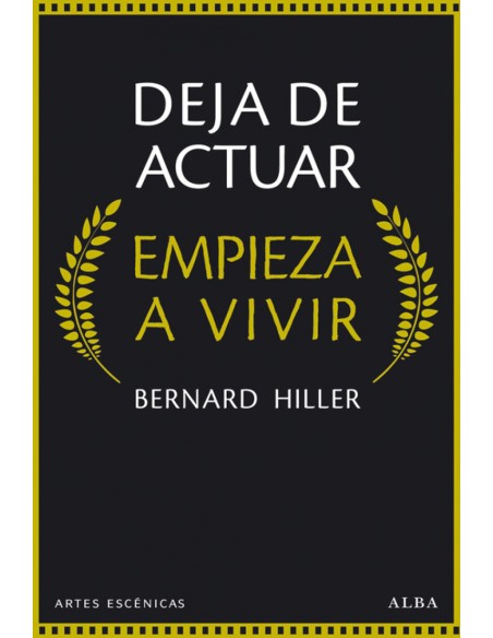 Deja actuar empieza a vivir