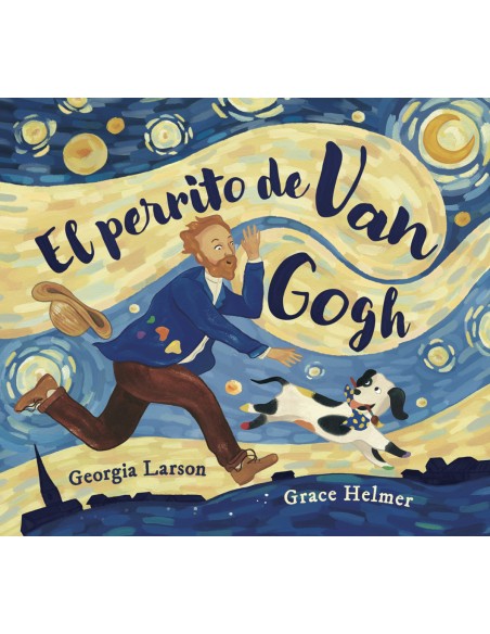EL PERRITO DE VAN GOGH
