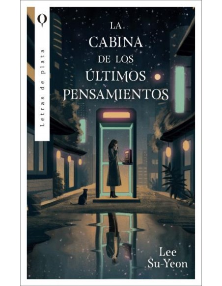 La cabina de los ultimos pensamientos