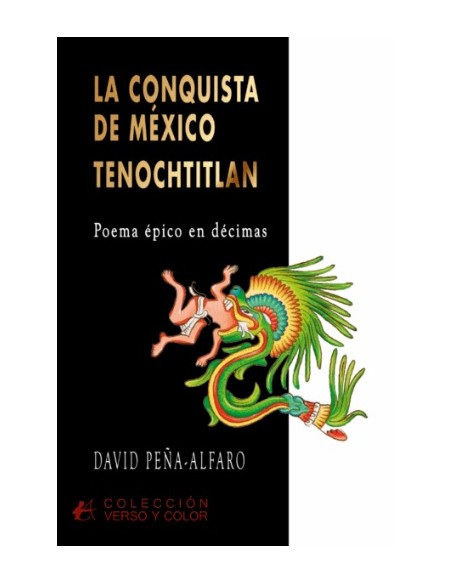 La conquista de mexico tenochtitlan