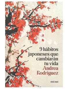 9 HABITOS JAPONESES QUE CAMBIARAN TU VIDA
