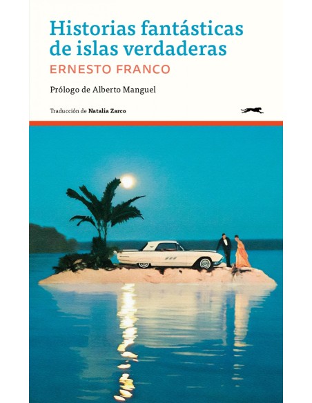 Historias fantasticas de islas verdaderas
