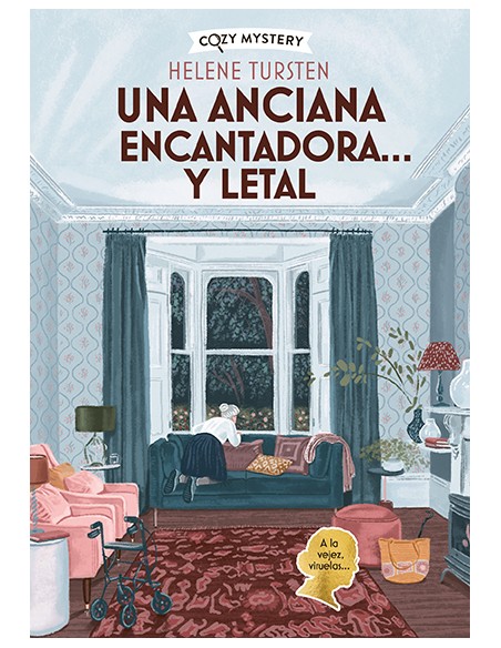 Una anciana encantadora y letal Cozy Mystery