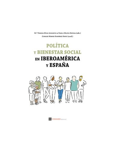Politica y bienestar social en iberoamerica y espana