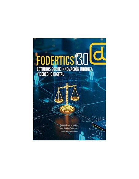 Fodertics 130 estudios sobre innovacion juridica y derecho