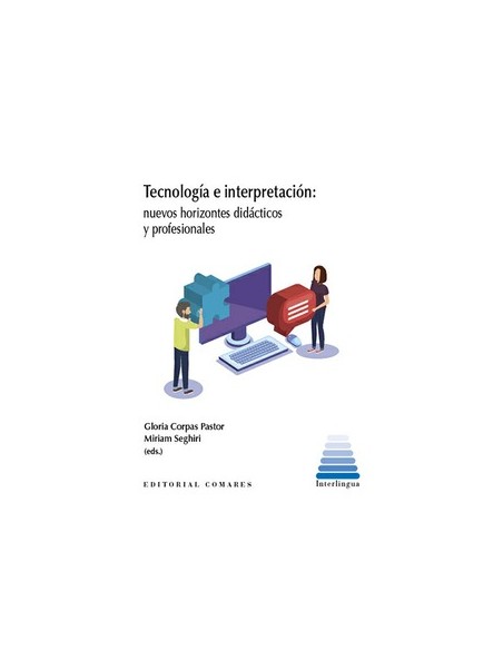 TECNOLOGIA E INTERPRETACION