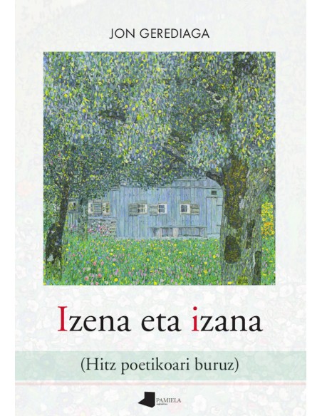 IZENA ETA IZANA HITZ POETIKOARI BURUZ