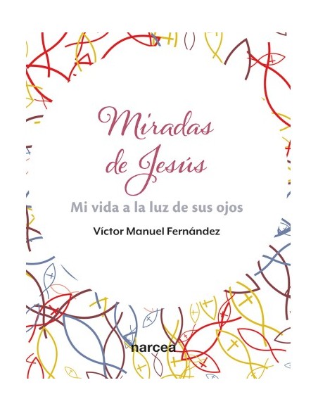 MIRADAS DE JESUS