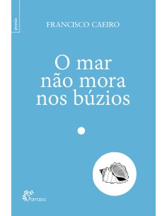 O mar nao mora nos buzios