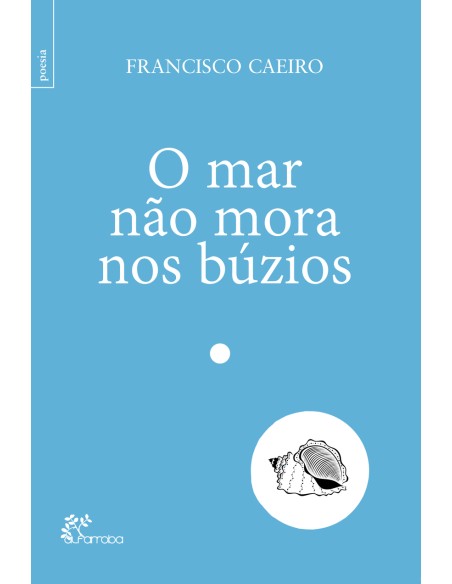 O mar nao mora nos buzios