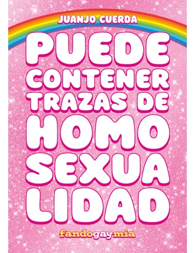 PUEDE CONTENER TRAZAS DE HOMOSEXUALIDAD