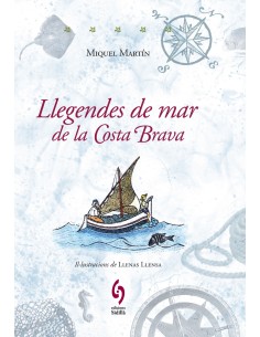 Llegendes de mar de la Costa Brava