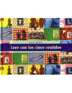 Leer con lo cinco sentidos