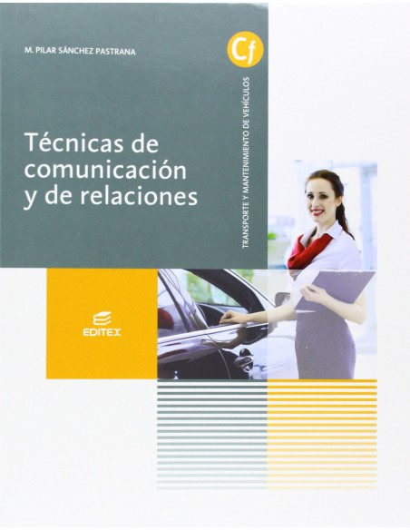 tecnicas de comunicacion y de relaciones