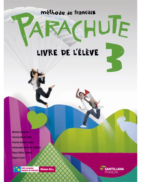 PARACHUTE 3 LIVRE L ELEVE SANTILLANA FRANCAIS