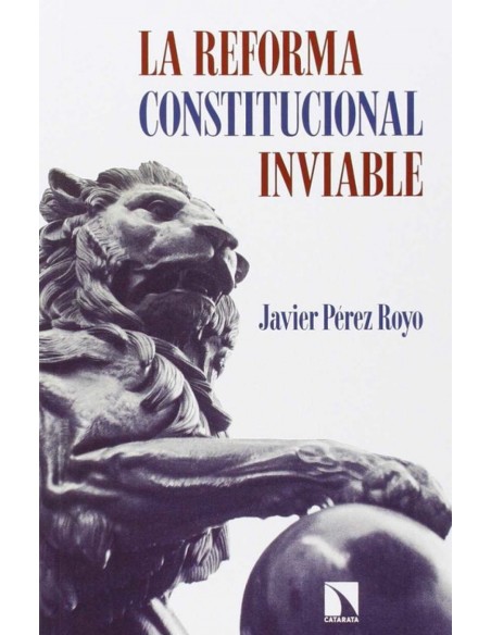 La reforma constitucional inviable