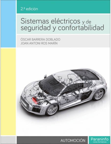 Sistemas electricos y seguridad y confortabilidad
