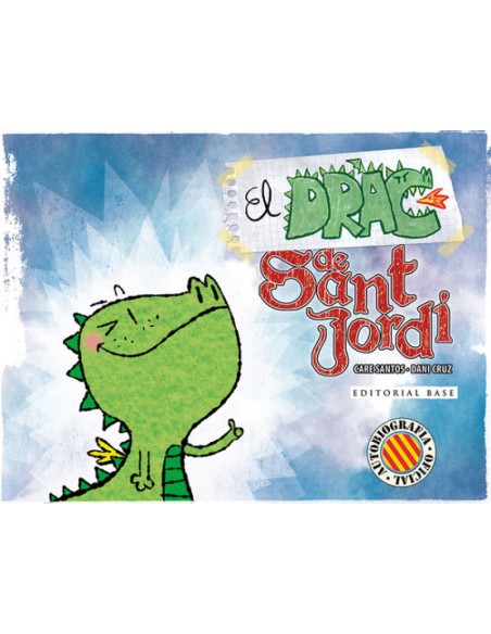 El drac de Sant Jordi El drac de Sant Jordi