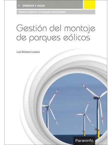 GESTION DEL MONTAJE DE PARQUES EOLICOS