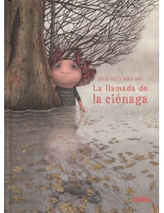 LA LLAMADA DE LA CIENAGA