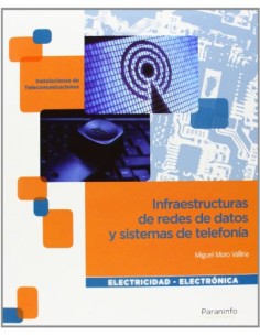 Infraestructuras de redes de datos y sistemas de telefonia