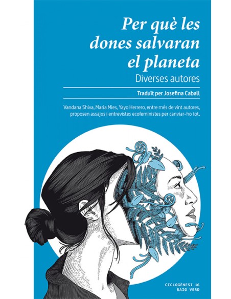 PER QUE LES DONES SALVARAN EL PLANETA