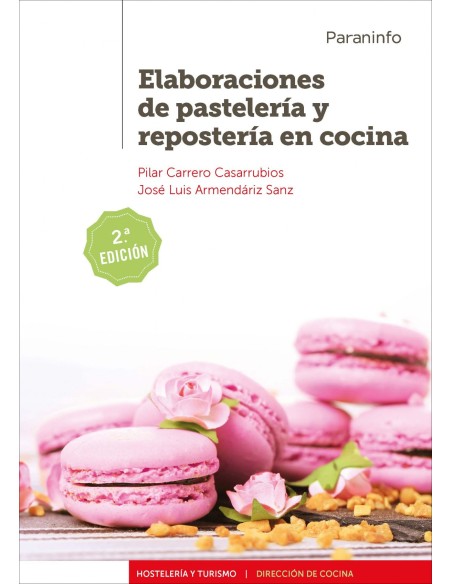 ELABORACIONES DE PASTELERIA Y REPOSTERIA EN COCINA