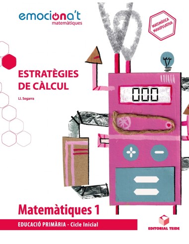 MATEMATIQUES 1RPRIMARIA ESTRATEGIES DE CALCUL EMOCIONA T CATALUNYA 2019
