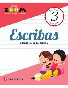 ESCRIBAS 3 CUADERNO DE ESCRITURA 3 PRIMARIA ZOOM