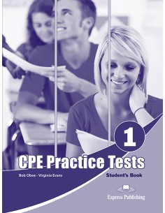 PRACTICE TESTS FOR CPE 1 STUDENTS BOOK
