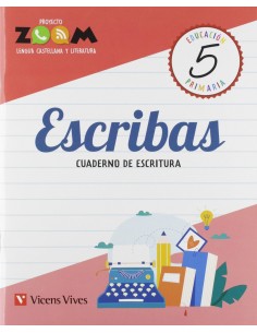 ESCRIBAS 5 CUADERNO DE ESCRITURA 5 PRIMARIA ZOOM