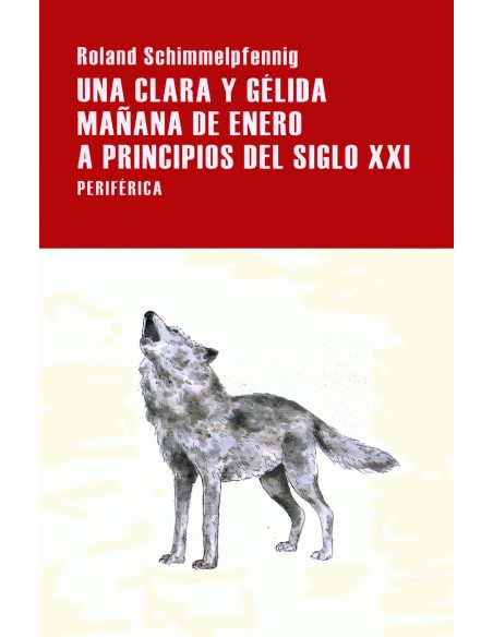 Una clara y gelida manana de enero a principios del siglo XXI