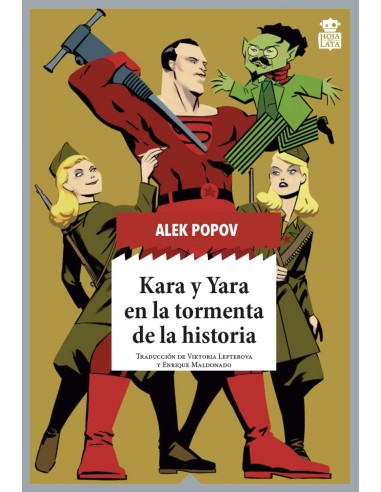 Kara y Yara en la tormenta de la historia