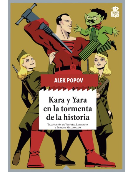 Kara y Yara en la tormenta de la historia