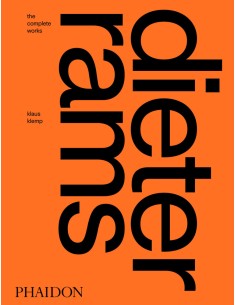 Dieter Rams The Complete Works