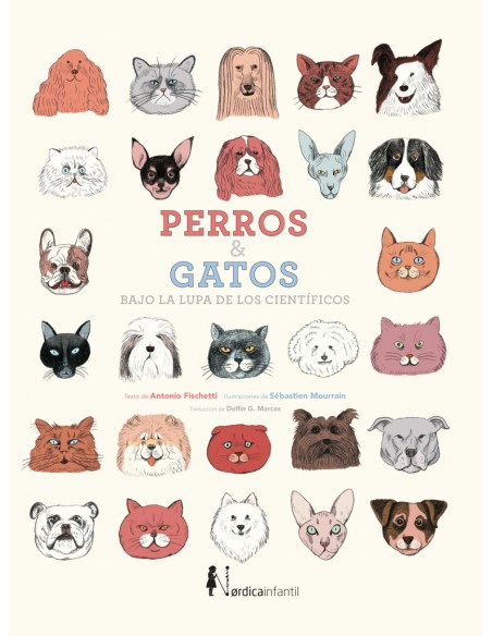 Perros y gatos bajo la lupa de los cientificos Nueva ed Perros y gatos bajo la lupa de los cientificos Nueva ed