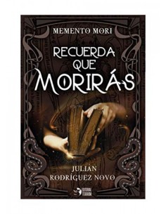 Recuerda que moriras