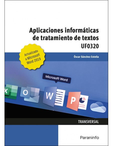 Aplicaciones informaticas de tratamiento de textos Microsoft Word 2019