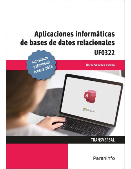 Aplicaciones informaticas de bases de datos relacionales Microsoft Access 2019