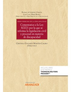 Comentarios a la ley 8 2021 por la que se reforma la legislacion civil y procesa