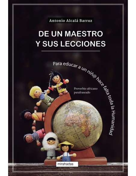 De un maestro y sus lecciones