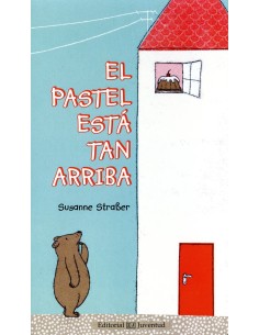 El pastel esta tan arriba