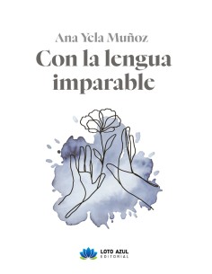 Con la lengua imparable