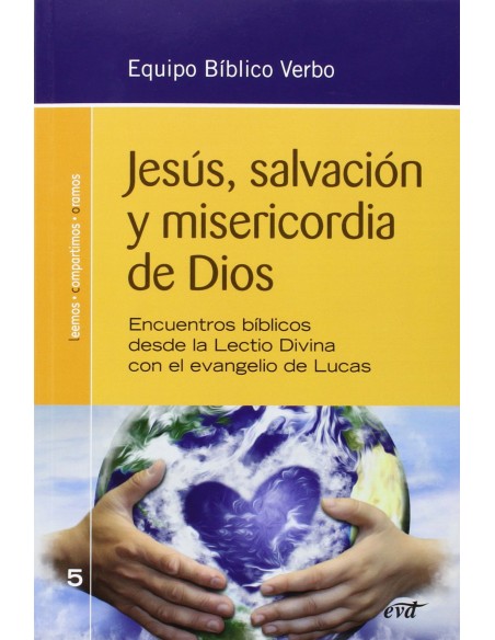 Jesus salvacion y misericordia