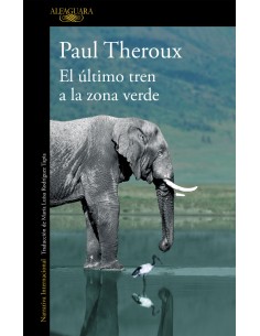 El ultimo tren a la zona verde