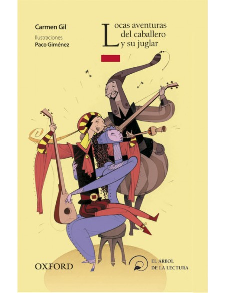Locas Aventuras del Caballero y su Juglar
